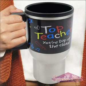 Stainless steel insulated coffee mug with colorful text for teachers, ideal for coffee on the go